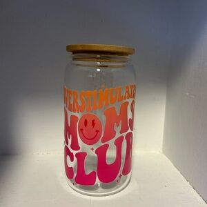 Overstimulated Moms Club Glass Tumbler